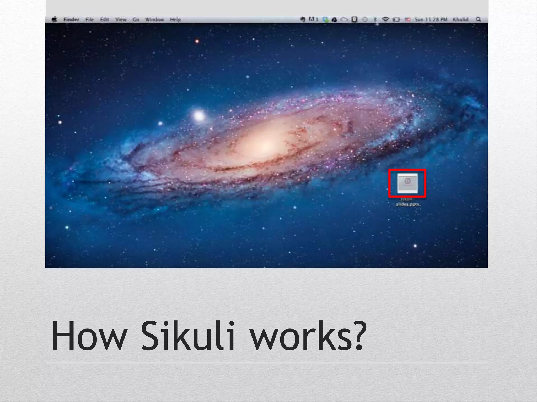 How Sikuli works? 
 