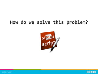 How	
  do	
  we	
  solve	
  this	
  problem?	
  
 