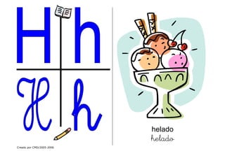 Creado por CMD/2005-2006
helado
helado
 