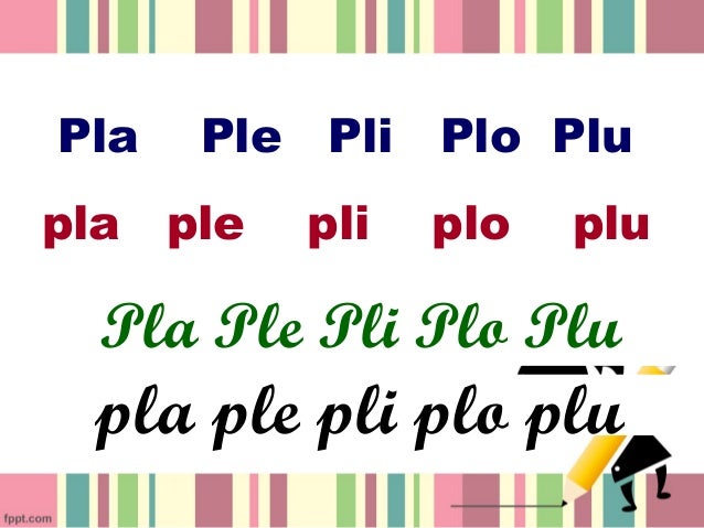 Resultado de imagen para pla ple pli plo plu