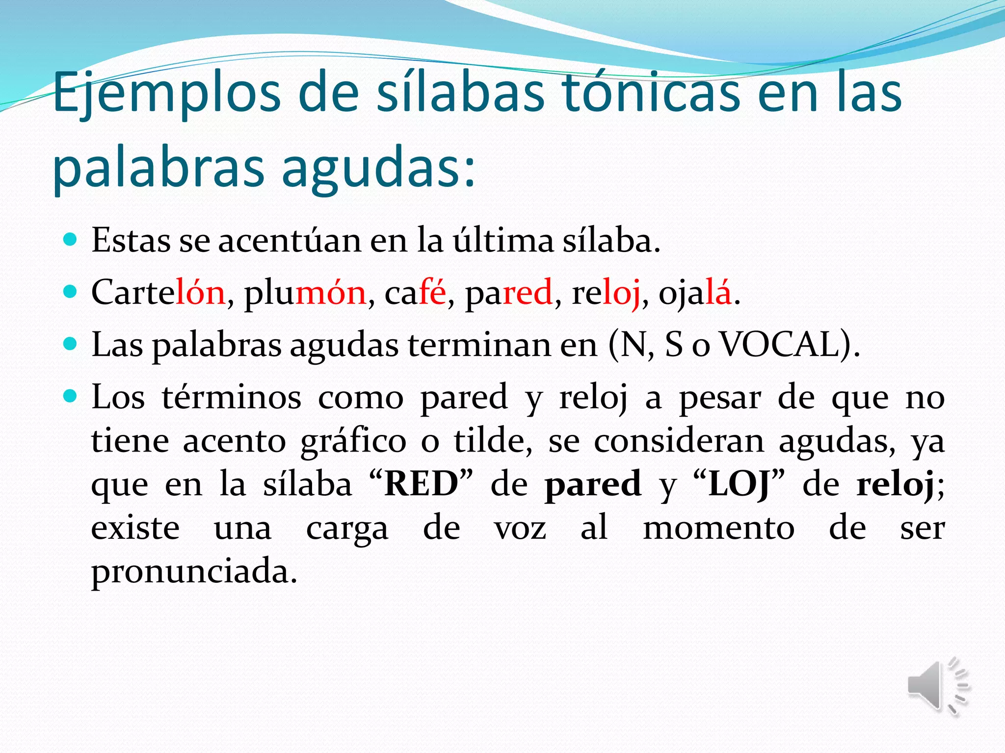 Tonica Ribar Silabas tonica y atona | PPSX