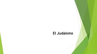 El Judaismo

 