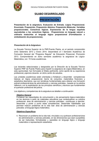 ESCUELA TECNICA SUPERIOR PNP PUENTE PIEDRA

SILABO DESARROLLADO
PRESENTACIÓN
Presentación de la asignatura. Evaluación de ...