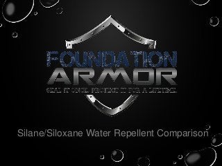Silane/Siloxane Water Repellent Comparison

 