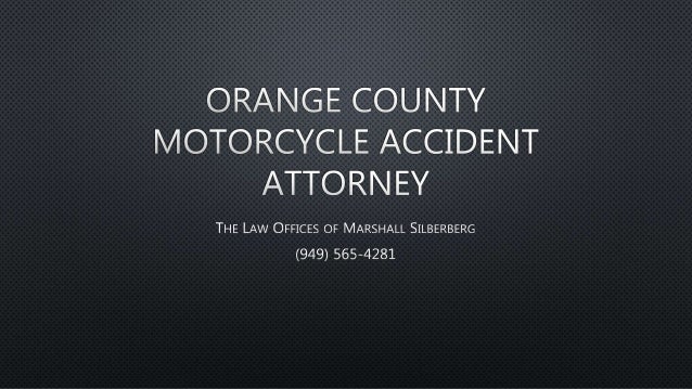 Motorcycle Attorney Orange County 5 orange county motorcycle attorney Motorcycle Attorney Orange County 5 orange county motorcycle attorney