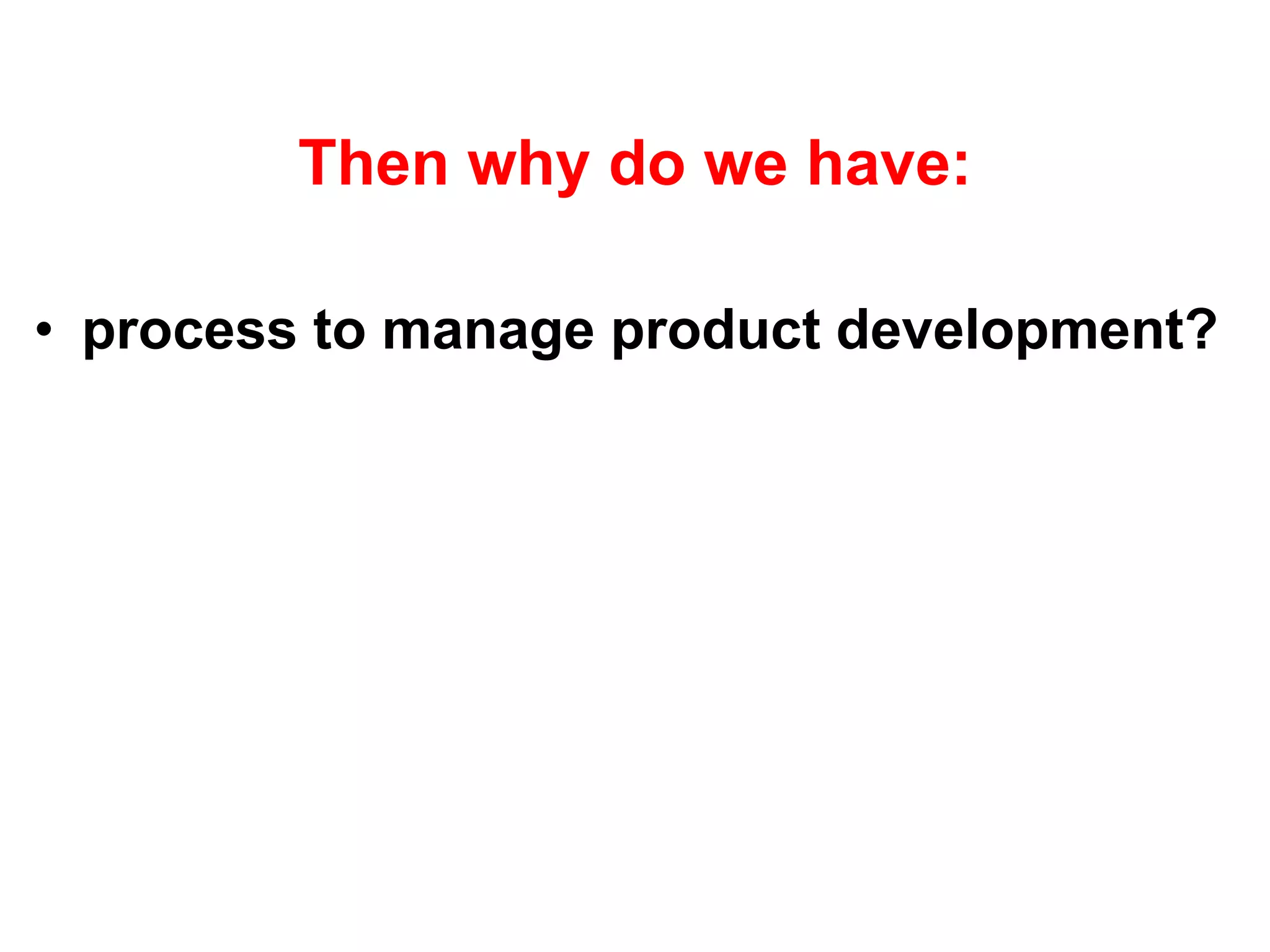  Revenue PlanCustomer Validation Versus SalesThe Search for the Business ModelThe Execution of the Business ModelScalableStartupTransitionLargeCompanyCustomer Validation Early Adopters