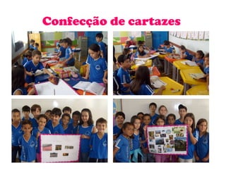 Confecção de cartazes  