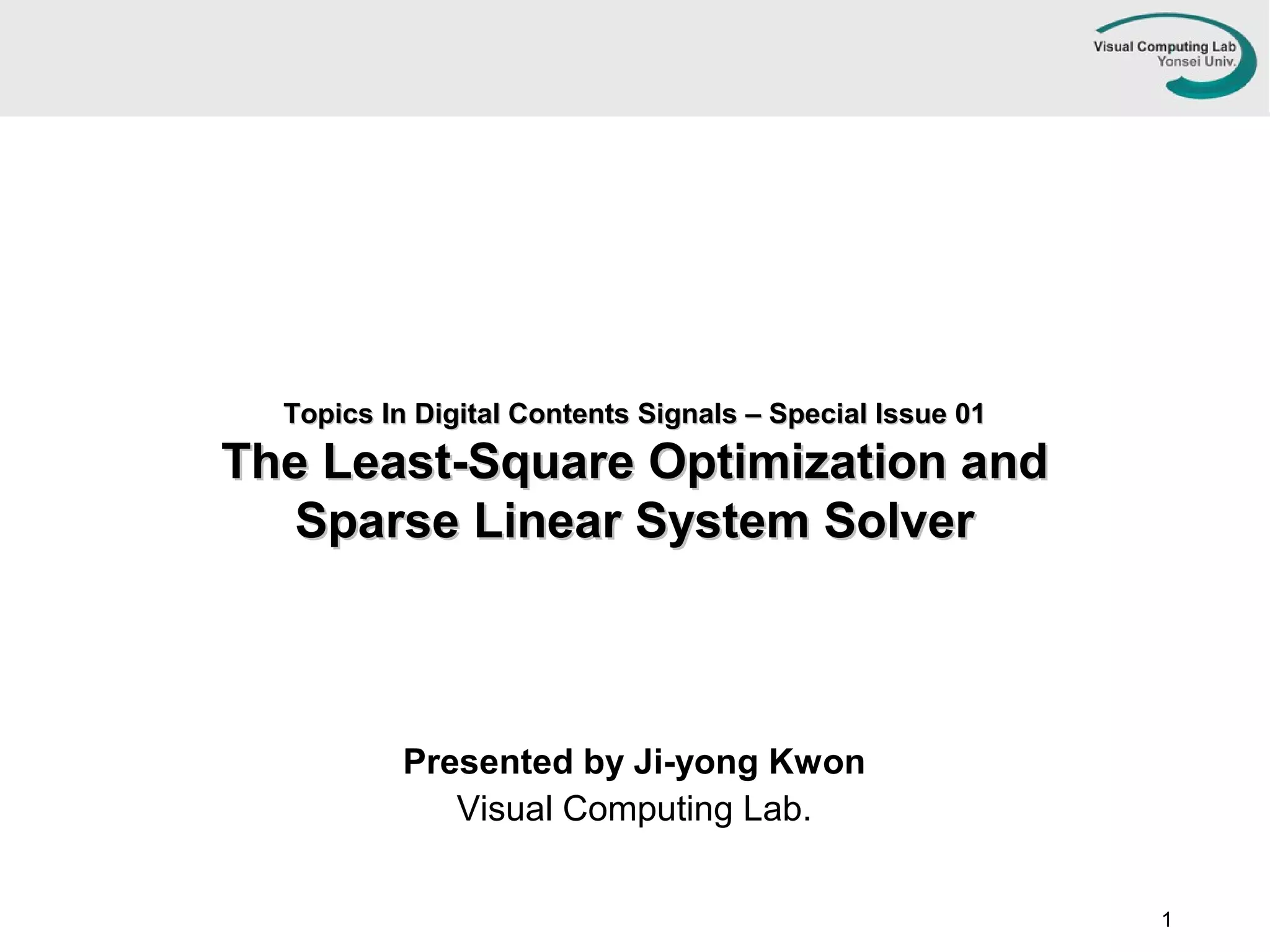 Least Square Optimization and Sparse-Linear Solver | PPT