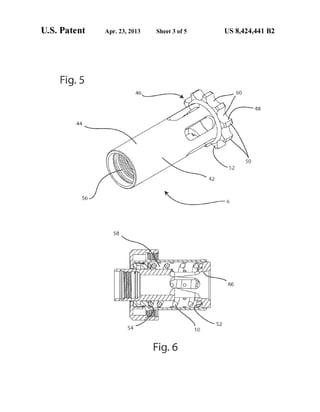 US. Patent Apr. 23, 2013 Sheet 3 of5 US 8,424,441 B2
58
a ‘ 2 2 ,
I-IQT/ 66
 