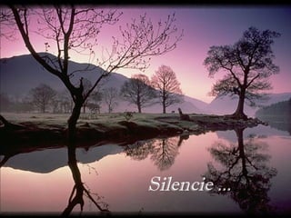 Silencie ...
 