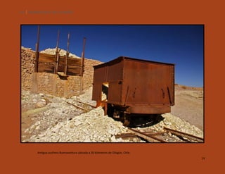 24

SILENCIOS DE EL LOA. OLLAGÜE.

Antigua azufrera Buenaventura ubicada a 30 klómetros de Ollagüe, Chile.
24

 