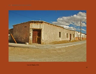 42

SILENCIOS DE EL LOA. OLLAGÜE.

Casa de Ollagüe, Chile.
42

 