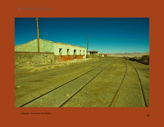 80

SILENCIOS DE EL LOA. OLLAGÜE.

Estación Ferroviaria San Pedro

80

 