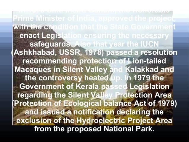 The silent valley movement took place in the state. picture