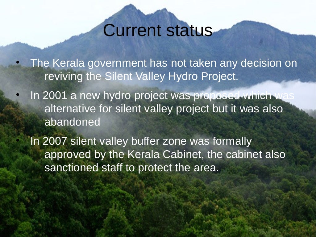 Silent valley movement