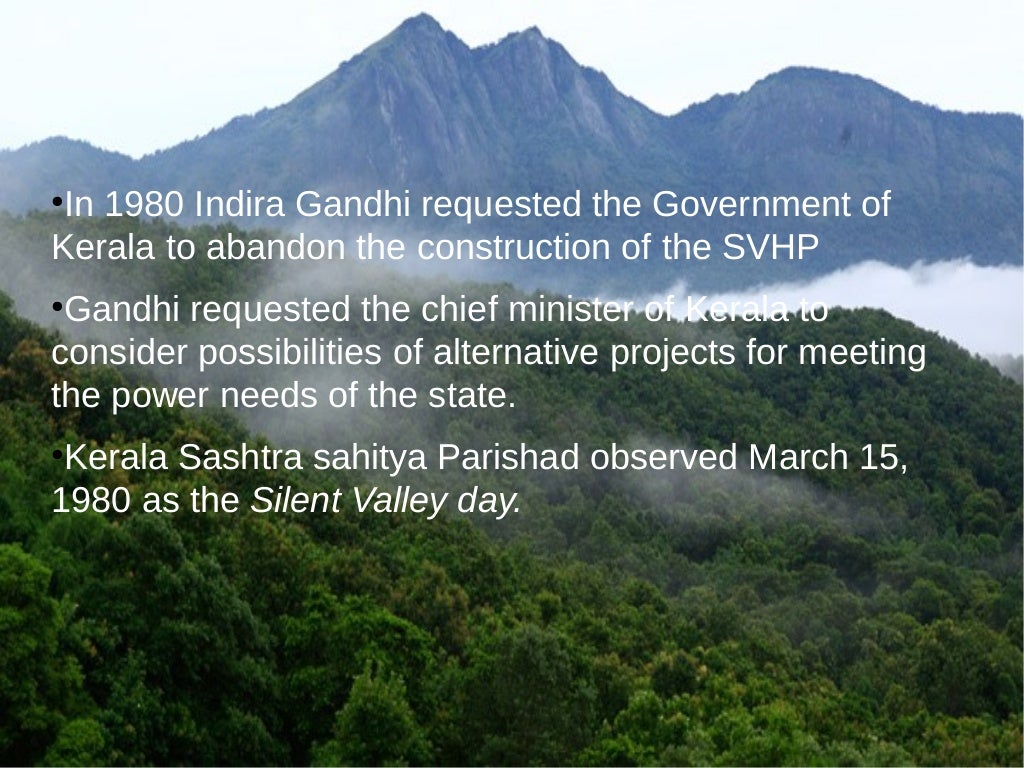 Silent valley movement