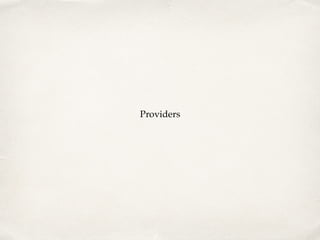 Providers
 