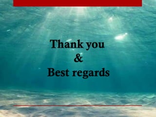 Thank you
&
Best regards
 
