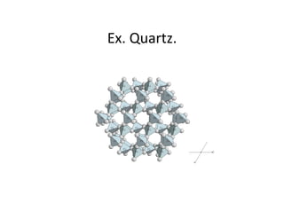 Ex. Quartz. 
 