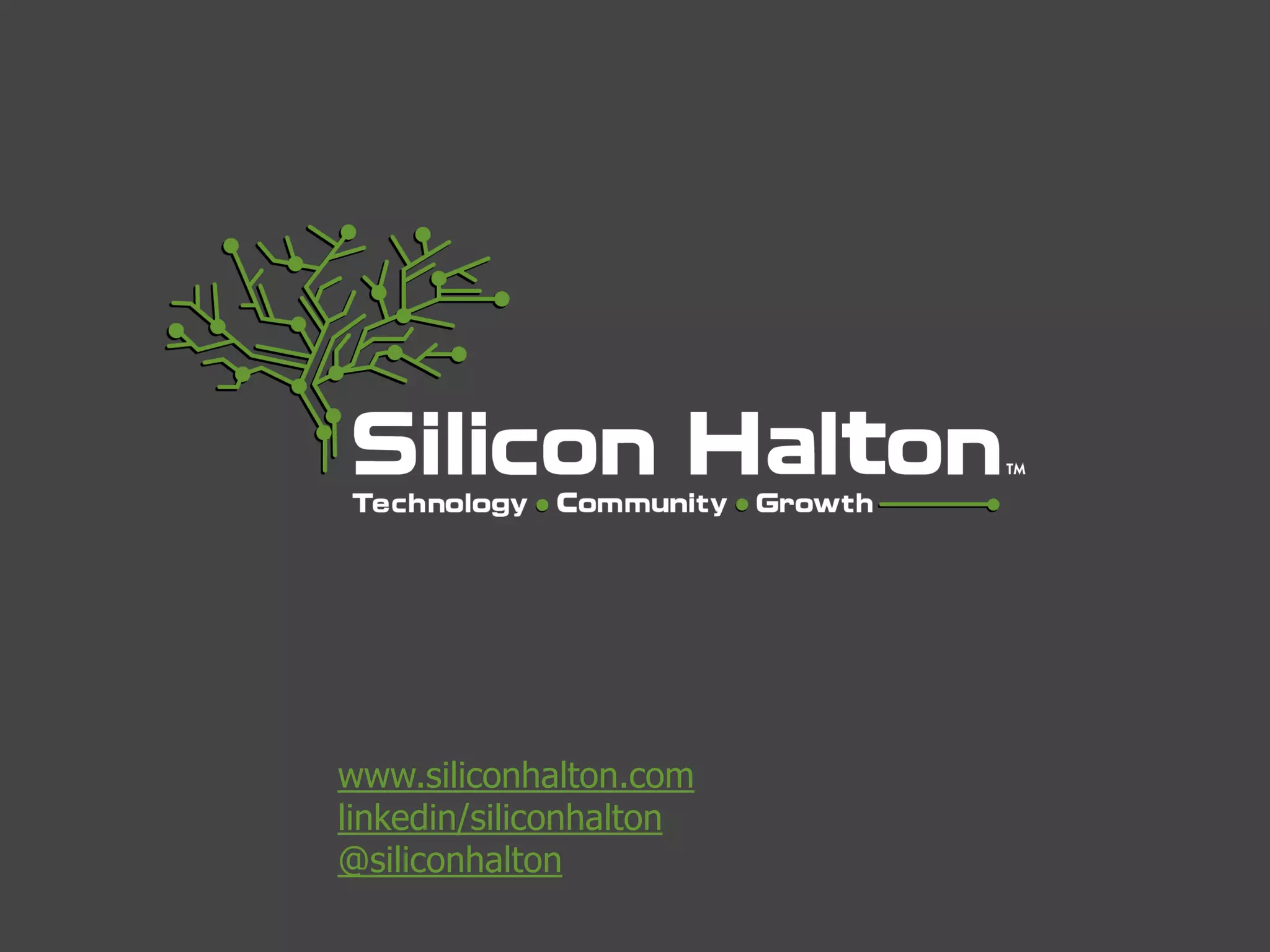 www.siliconhalton.com
linkedin/siliconhalton
@siliconhalton
 