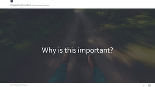 Chiappetta Consulting.IoT and Innovation Solutions
www.ChiappettaConsulting.com
Why is this important?
13
 