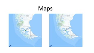 Maps
 