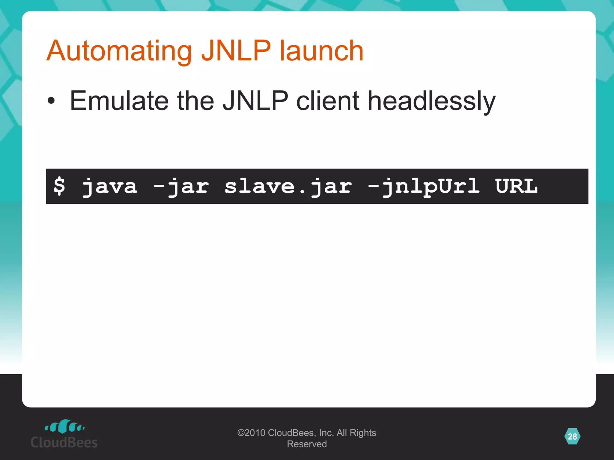 How master and slaves start talkingVia Java Web StartWhen master cannot see slavesA separate socket connection is made