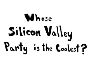 Silicon valley party comic strip