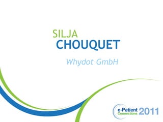 SILJA CHOUQUET Whydot GmbH 