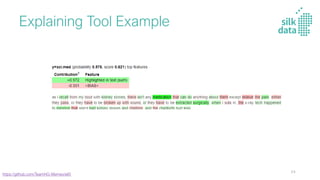 Explaining Tool Example
https://github.com/TeamHG-Memex/eli5
64
 