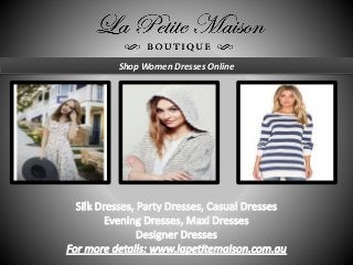 Shop Women Dresses Online
 