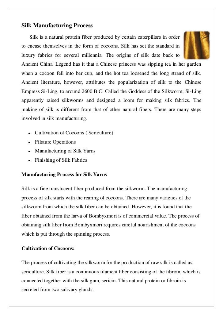 Silk manufacturing process