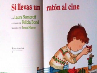 Si llevas un raton al cine