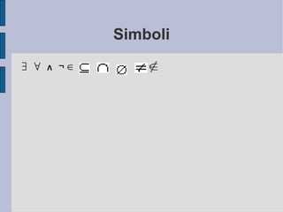 Sillogismo disgiuntivo
ll sillogismo disgiuntivo (detto anche modus tollendo ponens) è una regola
d'inferenza che ha come PM una disgiunzione (inclusiva od
esclusiva)dunque, se un termine è falso, l'altro è sicuramente vero.
[(p V q) Ʌ ¬q] → p
Oggi vado al cinema o vado in piscina.(p V q)
Ma non vado in piscina.(¬q)
Dunque, oggi vado al cinema.(p )
Se si danno due ipotesi disgiunte P o Q, e si nega una delle due ipotesi,
per la regola della disgiunzione si potrà inferire Q. La disgiunzione è
falsa solo se entrambi gli enunciati sono falsi. Essendo la disgiunzione
data per vera come premessa almeno uno dei due termini dev'essere
vero.
 