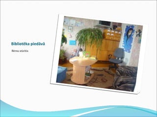 Bibliotēka piedāvā Bērnu stūrītis 