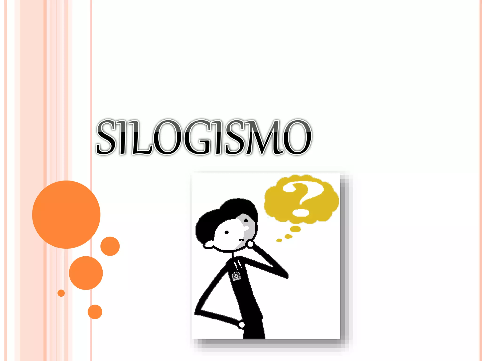 SILOGISMO | PPTX
