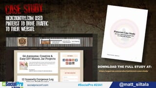 #SocialPro #23A1 @matt_siltala#SocialPro #23A1 @matt_siltala
DOWNLOAD THE FULL STUDY AT:
https://sugarrae.com/product/pinterest-case-study/
 