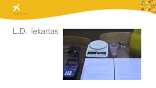 L.D.  iekartas 