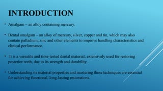 SILVER AMALGAM MATERIAL SCIENCE final^L^L.pptx