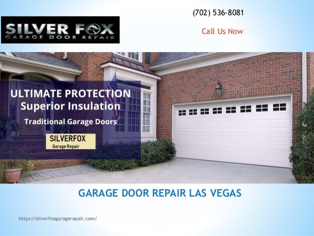 Silver Fox Garage Door Repair Las Vegas And Installation