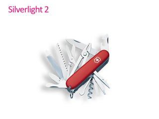 Silverlight 2