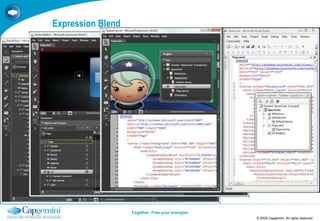 Expression Blend © 2008 Capgemini. All rights reserved TEMPLATE 2008.PPTX 