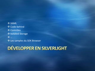 Silverlight 3Juillet 2009+60 contrôlesWCF CallbackVideo HDNouvelles APIs…Silverlight 1Silverlight 2Septembre 2007Octobre 2008