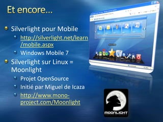 MediaSupport du streaming (Windows Media Server), Offline DRM, Mp4 DRM…Support de la WebCam & MicrophoneInformel’utilisateur de la prise de contrôle de la web camAccès direct aux flux vidéo et audioAPIs permettant de gérerplusieurspériphériques