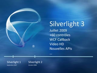  Publicité (SL2): http://streaming.live.com/