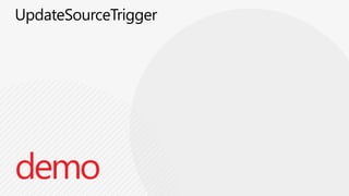 MVVM EnhancementsSilverlight 5 Binding In Style SettersImplicitDataTemplatesRelativeSource Ancestor BindingsCustom Markup ExtensionsDatabinding DebuggingDataContextChanged EventUpdateSourceTriggerWCF RIA Services EnhancementsText, Printing & MediaReduce the need for UI codeHow to reduce code?Enhance DataBinding