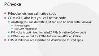 Custom Markup ExtensionHow It WorkspublicclassMethodInvokeExtension: IMarkupExtension<object> {	// Properties Exposed in XAML as Intellisense LovepublicStringMethod{ get; set; }	// Invoked by the XAML Parser @ runtime	publicobjectProvideValue(IServiceProviderserviceProvider) {<UserControl x:Class=“AppointmentsView"xmlns:MyUtils="clr-namespace:SLInsurance;assembly=SLInsurance">...<StackPanel x:Name="LayoutRoot">  <ComboBoxName=“appointmentsListBox"SelectionChanged="{MyUtils:MethodInvoke Method=OnAppointmentChanged}"