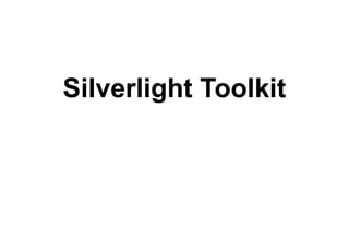 Silverlight Toolkit 