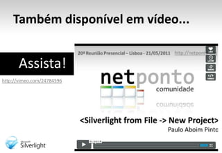 Também disponível em vídeo...Assista!http://vimeo.com/24784596