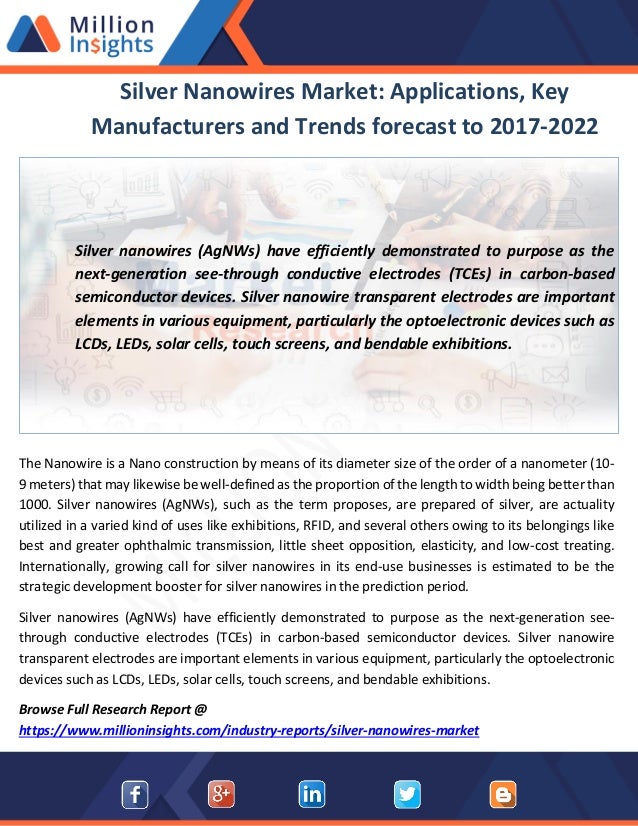 Silver Nanowires Market Applications Forecast To 2017 2022 - 